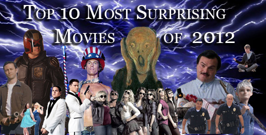 Top 10 Surprising Movies 2012