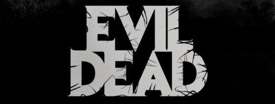 Evil Dead 2013 Title