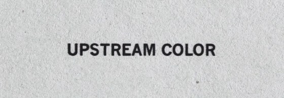 Upstream Color Title Movie Logo