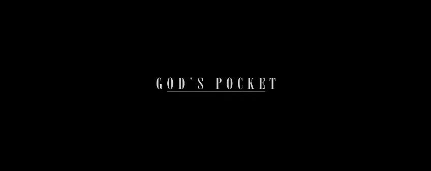God's Pocket Title Movie Logo