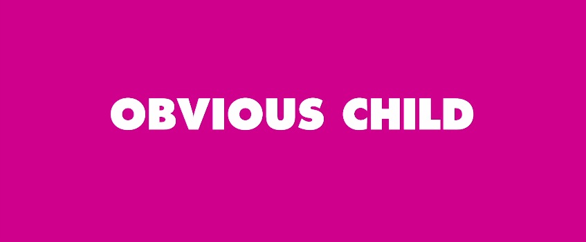 Obvious Child Logo Movie Title