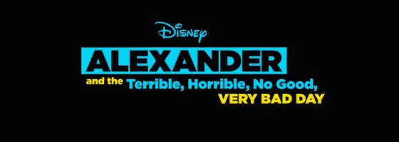 Alexander and the Terrible Horrible No Good Very Bad Day Movie Title Logo