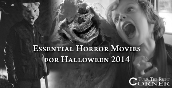 Essential Horror Movies for Halloween 2014