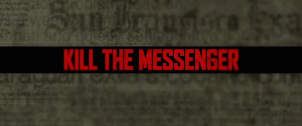 Kill the Messenger 2014 Movie Title Logo
