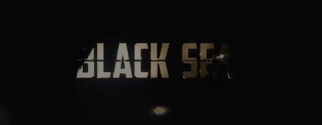 Black Sea 2015 Title Movie Logo